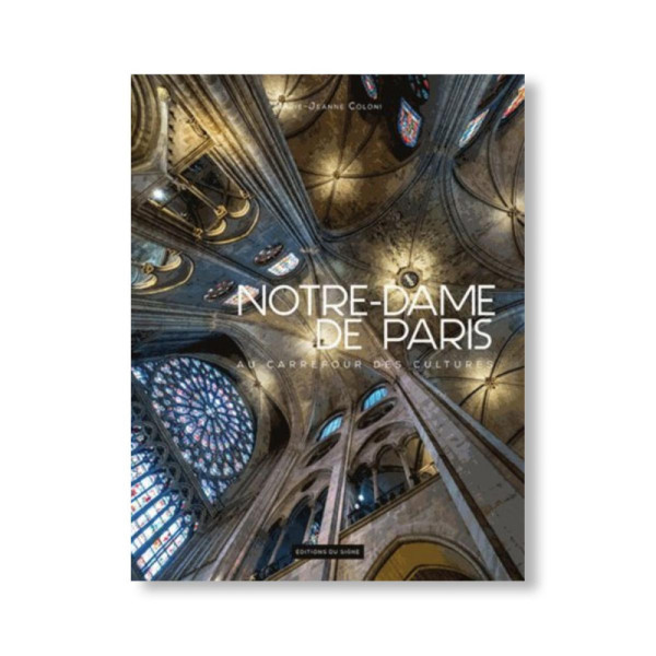 Notre-Dame de Paris, Encruciajada de culturas